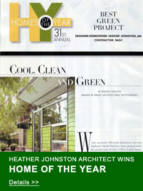 Heather Johnston Architect, AIA, La Jolla California wins HOME OF THE YEAR award from San Diego Home/Garden Lifestyles